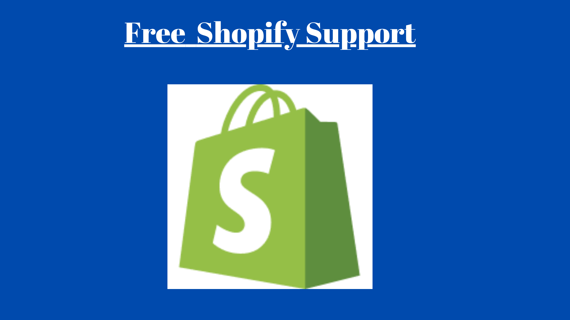 Shopify Support