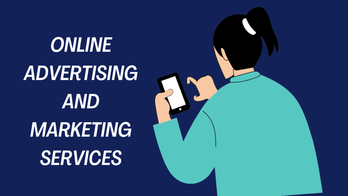 Online Advertising and Marketing Services